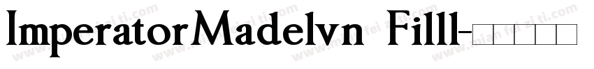 ImperatorMadelvn Filll字体转换